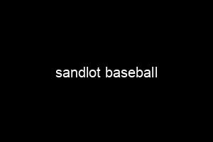 sandlot baseball